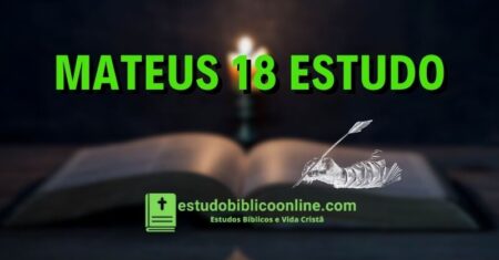 Mateus 18 Estudo: O Reino dos Céus
