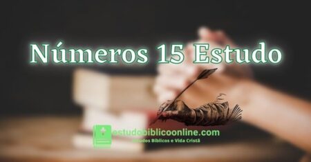 Números 15 Estudo: Lembre-se Disso